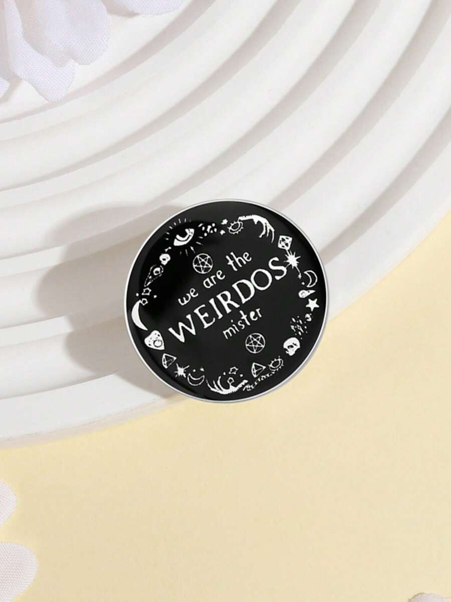 1Pc We Are The Weirdos Mister Enamel Pin Letter Brooch Lapel Black Badge Interesting Backpack Jewelry Gift For Friends