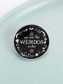 1Pc We Are The Weirdos Mister Enamel Pin Letter Brooch Lapel Black Badge Interesting Backpack Jewelry Gift For Friends - Multicolor - View 6