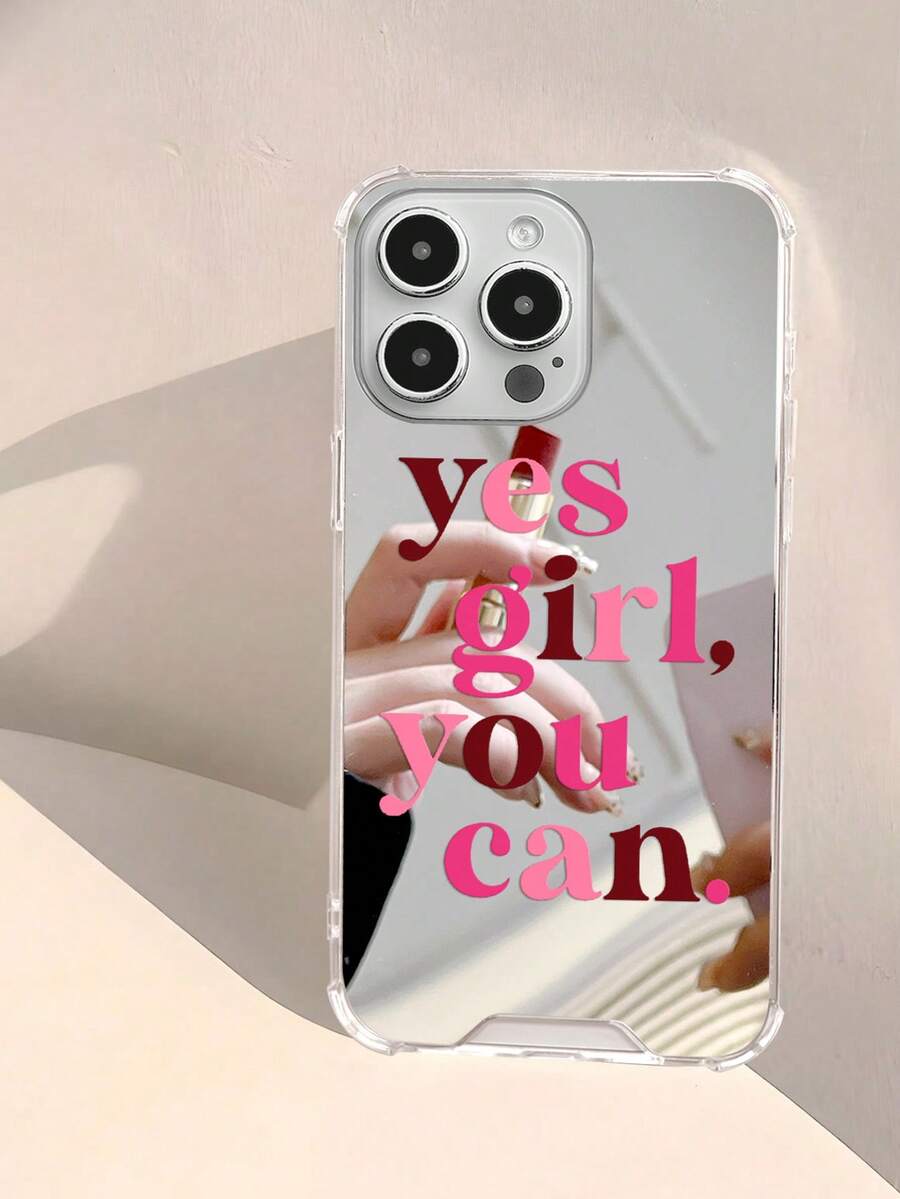 1pc Yes Girl You Can Pattern Print Mirror Acrylic Anti-Fall Phone Case Compatible With IPhone 13/11/17/17pro/16/14/15/15pro/15 Plus/15 Promax/7plus/8plus/X/Xs Max/Xr/11pro/12pro/13pro/14pro/12mini/13mini/11promax/12promax/13promax/14promax/14plus/17pro Max/17Air/6/6s Plus/7/8/16Pro/16plus/16promax/Se2/17promax&Compatible With Samsung Galaxy/A54/A14/A12/A13/A15/A32/A33/A24/A52S/S20/S21/S22/S23/S24/S23Plus/S24ultra/S25/A15/A33/A23 - Multicolor - View 1