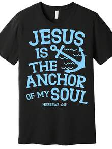 Camiseta de fe para hombre: Jesús es el ancla de mi alma, estampado del versículo 619, 100 % algodón, corte holgado, símbolo religioso de la iglesia, ancla y cruz, ropa informal para Pascua, San Patricio - Negro 15 - Ver 1