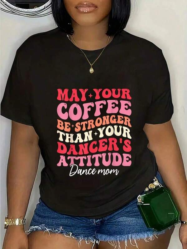 Dance Mom Dancer Mother's Day Dance Competition T-Shirt