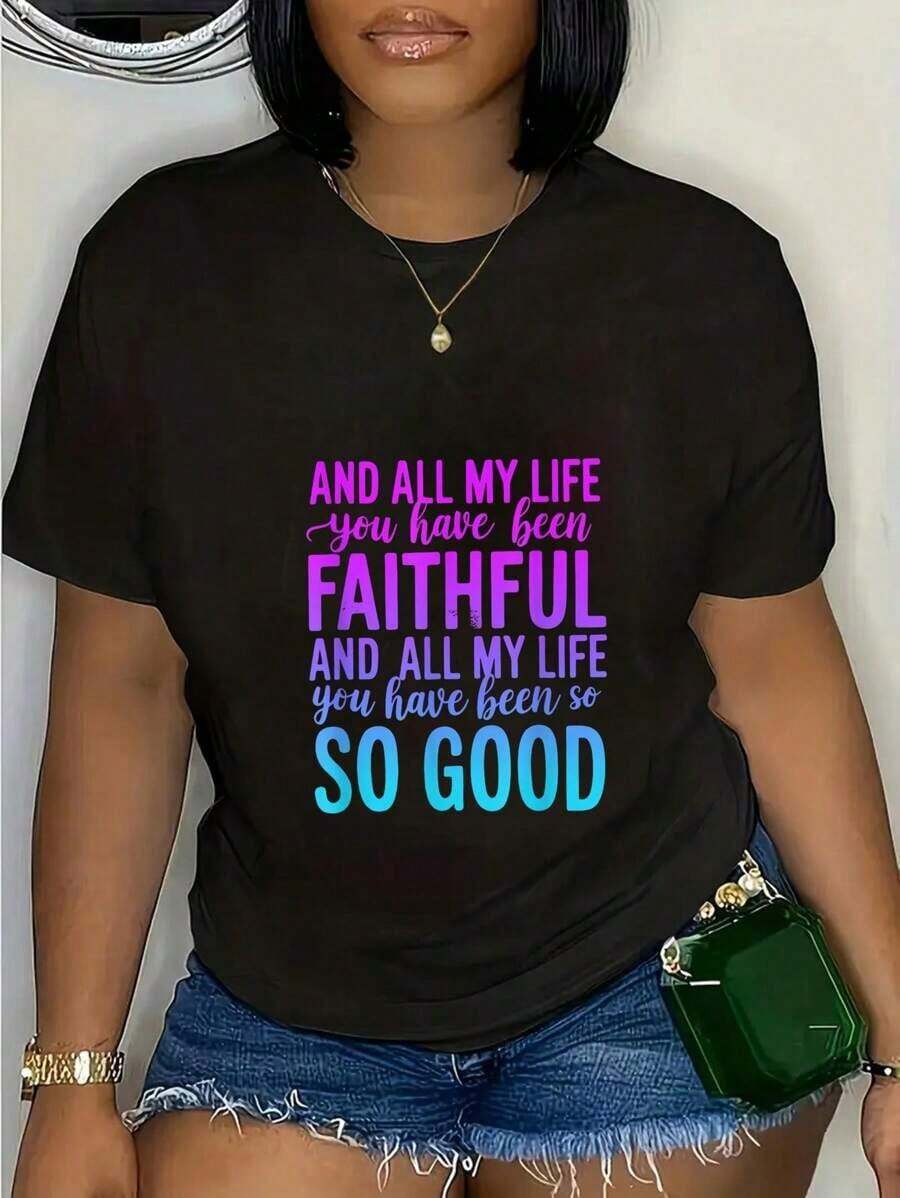 And All My Life You Have Been Faithful And All My Life T-Shirt - Black - View 1