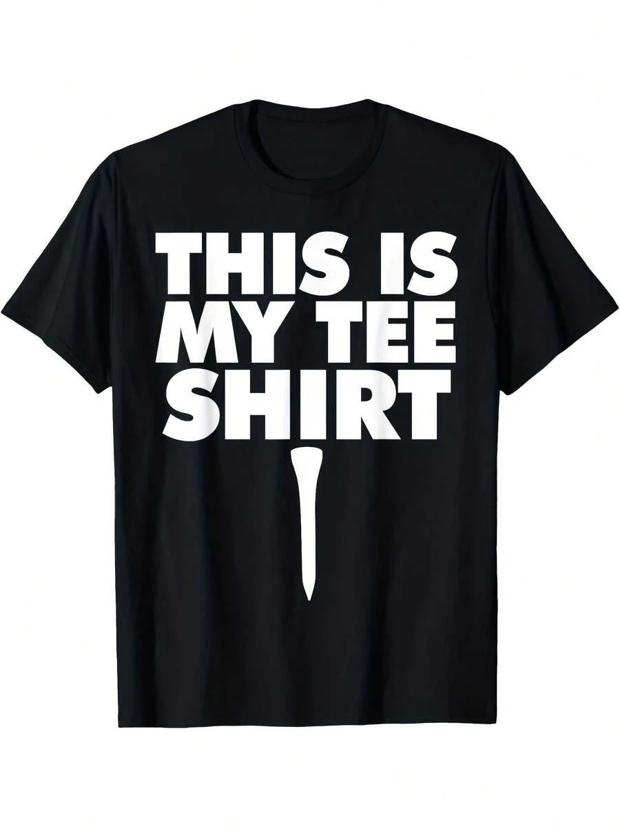 Camiseta de golf para hombre - Esta es mi camiseta con texto y gráfico llamativos - Camiseta suave y transpirable - Negra con letras blancas - Camiseta corta de corte regular para golfistas - Casual para todas las estaciones - Negro 30 - Ver 1