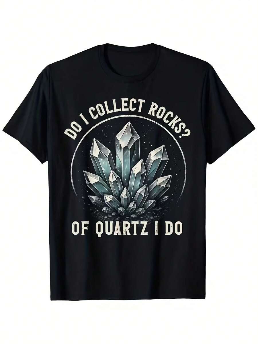 Camiseta de Geología para Hombre - ¿Colecciono Rocas de Cuarzo? Cuello Redondo, Manga Corta, 100% Ultrasuave, Tallas S-XXXL, Transpirable para Correr, Estilo Casual, Ajuste para Todo el Año - Negro 24 - Ver 1