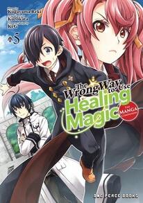 Pre-Owned The Wrong Way To Use Healing Magic Volume 5: The Manga Companion (Paperback) By Reki Kugayama - Single Book - View 1