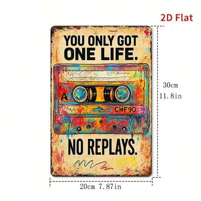 1pc 8" X 12" Vintage Metal Sign "You Only Live Once, Can't Replay" / Vinyl Record Metal Plaque / Metal Wall Art / Retro Funny Plaque Decor, Suitable For Home, Restaurant, Bar, Cafe, Garage, Wall Decoration, Great For Room Decor And Expansion