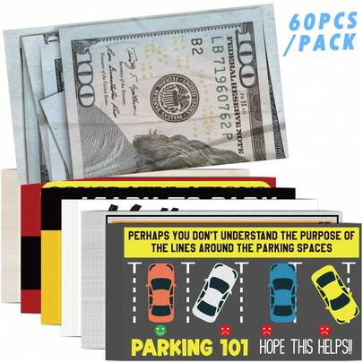60pcs Bad Parking Prank Cards,You Park Like An, Look Like $100 Money From A Distance - Funny Parking Violation Prank Stuff For Bad Drivers Under Wiper (3.5 X 2 Inches) 6 Styles,10 Each