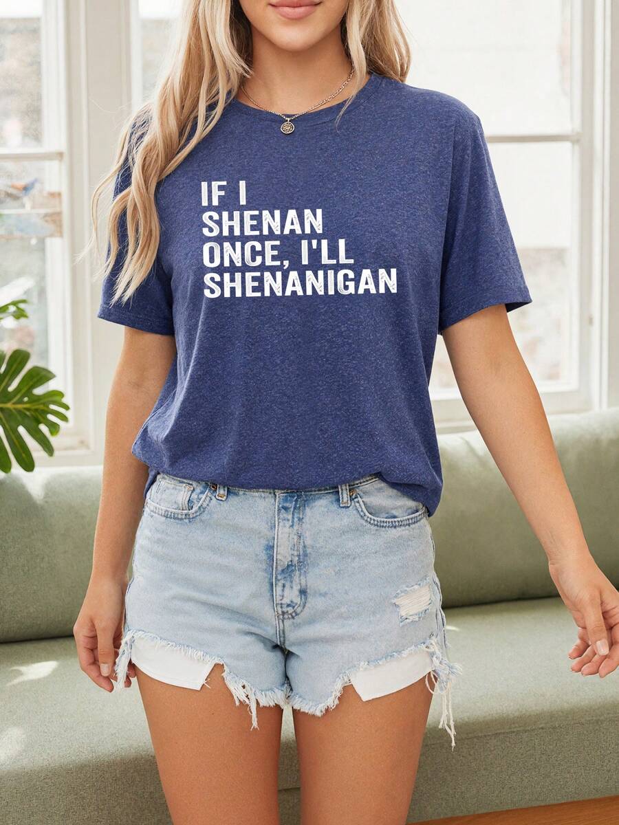 Ladies' Casual Summer T-Shirt| Women'S Knotted Hem Design With Graphic Print 'If I Shenan Once, I'll Shenanigan', Round Neck, Comfortable Fit For Everyday Wear And Sports, Fashion Street Style Tee,Graphic Round Neck Women's Tee - Valentine's Day Gift & Outfit, Soft Breathable| Daily Casual - 藍色 - 查看 1
