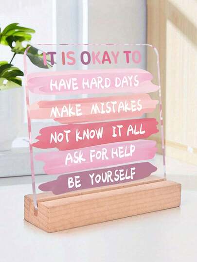 1pc "It's Okay" Acrylic Block With Wooden Base - Clear Standalone Signage, Pink Brush Stroke Motivational Quote, Suitable For Office Desk, Study Room Or Tutoring Space | Home Decor, Teacher Gift, Inspirational, Birthday Gift, Christmas Gift, Room Decoration, Home Accessory Office Desk Accesorries Desk Accesorries Office Supplies Office Decor
