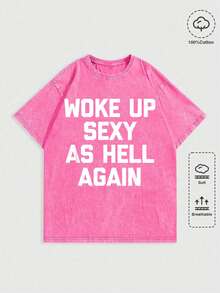 Acid Washed Retro Clothes Women I Woke Up Sexy As  Again Funny Sarcastic Women Saying T-Shirt ,Soft & Lightweight Skin-Friendly 100% Cotton T Shirt Cute Tops,100 Days Of School,Spring Clothes,Summer Tops For Women - 粉色 - 查看 1