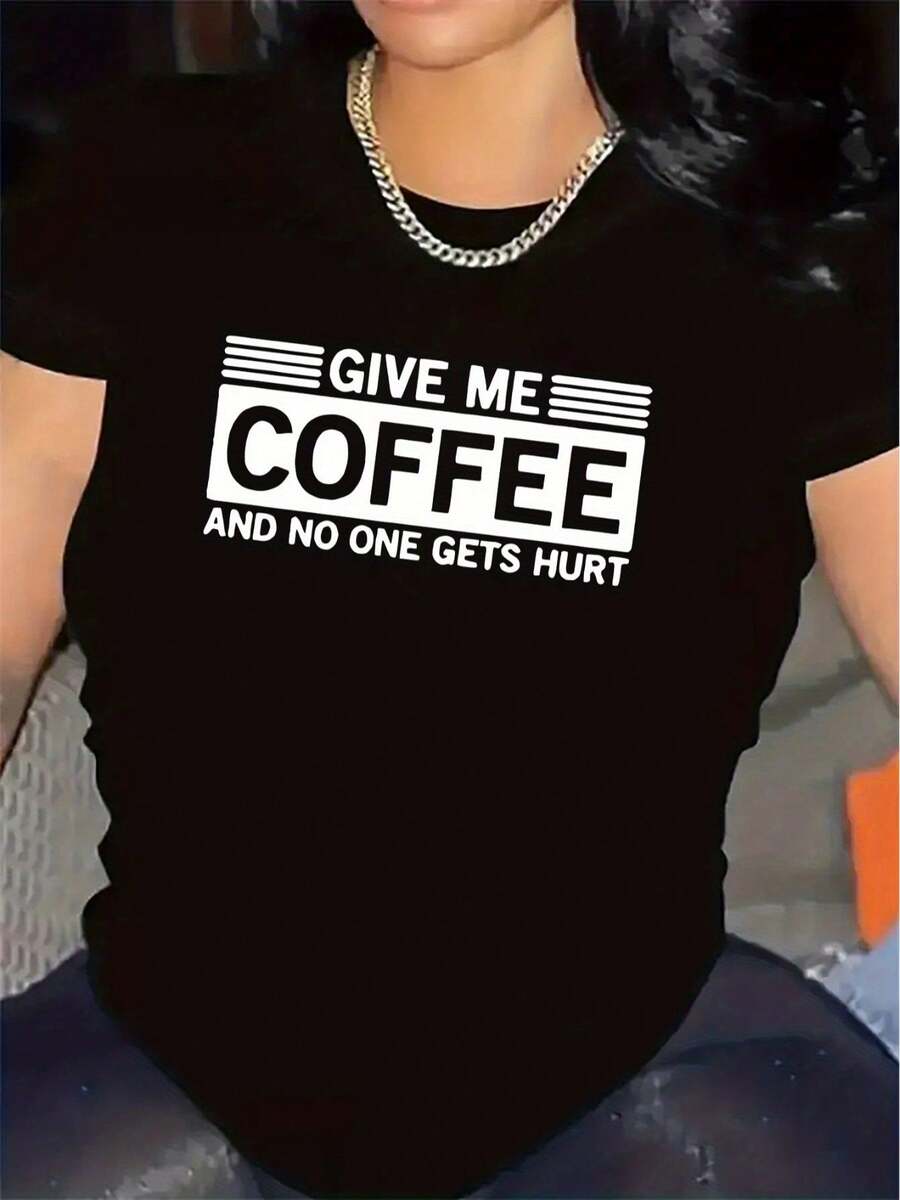 Camiseta gráfica Dame una taza de café - Eslogan divertido Dame café y nadie se lastima, blanco y negro, tela ligera y duradera de estiramiento medio, camiseta casual de cuello redondo unisex para hombres y mujeres, atuendo casual de primavera, verano y otoño - Negro - Ver 1