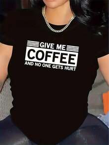 Camiseta gráfica Dame una taza de café - Eslogan divertido Dame café y nadie se lastima, blanco y negro, tela ligera y duradera de estiramiento medio, camiseta casual de cuello redondo unisex para hombres y mujeres, atuendo casual de primavera, verano y otoño - Negro - Ver 11