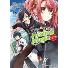 Pre-Owned The Wrong Way To Use Healing Magic Volume 5: The Manga Companion (Paperback) By Reki Kugayama - Single Book - View 3