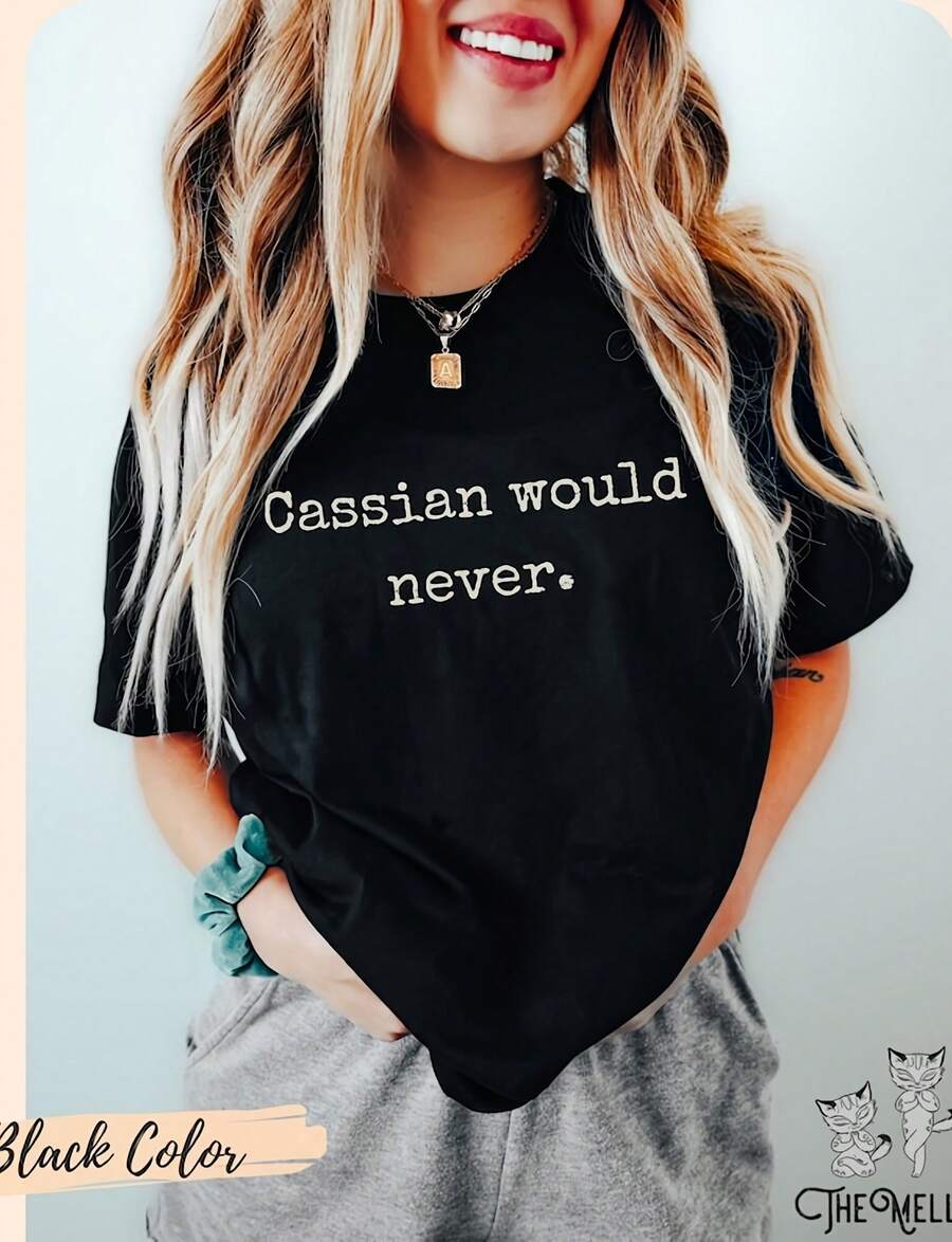 Cassian Would Never Shirt, ACOTAR Hirt Officiallicensed SJM Sarah J Maas Merch Rd Azriel Bat S Illyrian, Nighourt Booktok0G Heavyweight % Cotton T-Shirt. -Thicker, Softer, And Stronger T Your Average . This Heavyweight Essential Brings Pm Comfort And Rugged Performance Together. I For Layering, Lounging, Or Hitting The Stree In Ste. Fade-Resistant And Pre-Sunk For A Reliable Fit Every Time. - màu đen - Xem 1