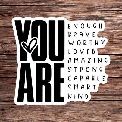 1PC You Are Enough Sticker, Positive Affirmation Laptop Decal, Self Love Quote Vinyl, Empowerment Gift, Waterproof Peel & Stick Water Bottle Sticker, Bold Quote Tumbler Decal, Trending Motivational Notebook Vinyl, Perfect Gift For Positive Friends, Cute Heart Car Sticker, Easy Apply Cute Laptop Accessory