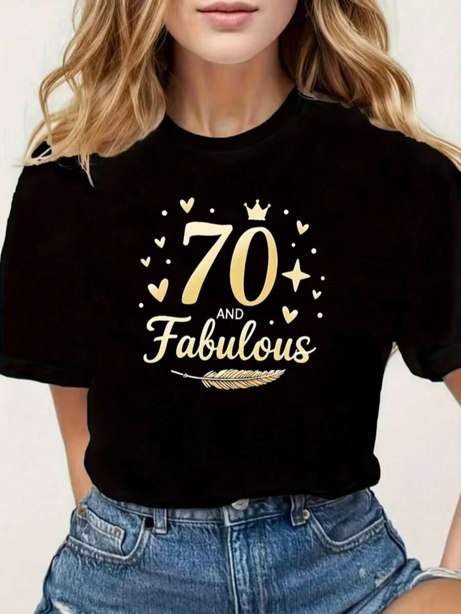 70 AND Fabulous  Women'S Black Crew Neck Short Sleeve T-Shirt With Crown Stars Birthday Anniversary Theme Alphabet Print  Casual, Fashionable, Ideal For Parties And Daily Wear - màu đen - Xem 1