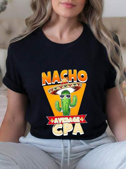 Nacho Average CPA Certified Public Accountant Fun Bookkeeper Unisex T-Shirt_1-3