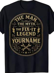 Custom Name Personalization T-Shirt - YOUR NAME. The Man. The Myth. The Fit-It Legend - T-Shirt, Sweatshirt, Hoodie - Style 5 - View 1