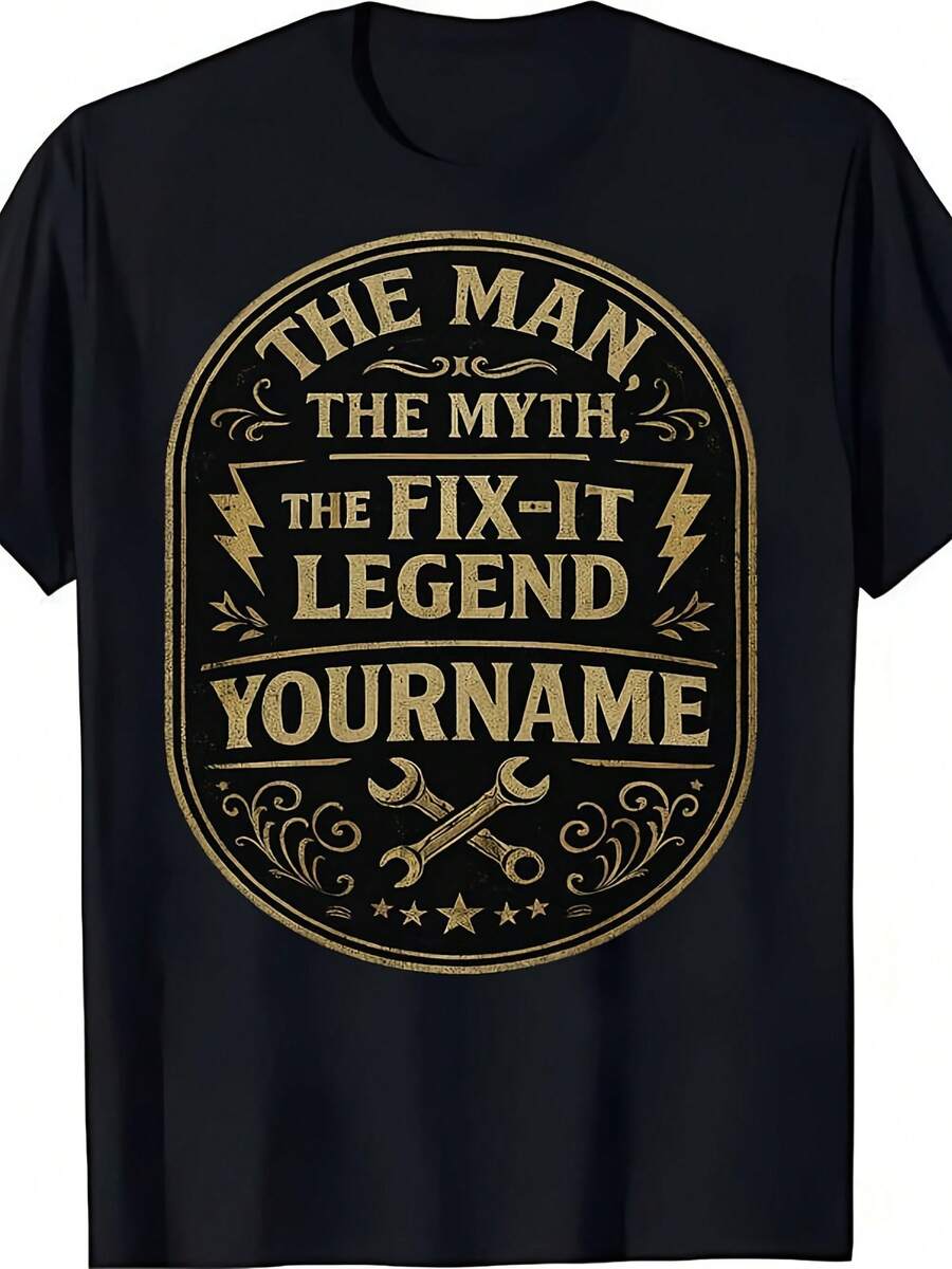 Custom Name Personalization T-Shirt - YOUR NAME. The Man. The Myth. The Fit-It Legend - T-Shirt, Sweatshirt, Hoodie - Style 5 - View 1