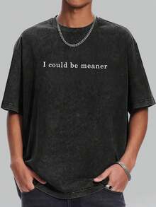 Vintage Wash Tee Grey I Could Be Meaner Slogan Casual Daily Wear - 黑色 - 查看 4