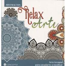 RELAX CON ARTE( ABSTRACTOS)  -LIBRO COLOREA - Libro único - Ver 1