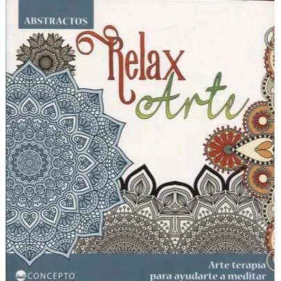 RELAX CON ARTE( ABSTRACTOS)  -LIBRO COLOREA