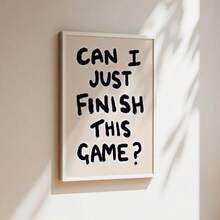 1幅无框复古海报艺术印刷品，“完成这场游戏”语录艺术印刷品，极简主义男孩卧室帆布画，客厅卧室装饰，乔迁礼物（送给朋友） - G - 查看 2