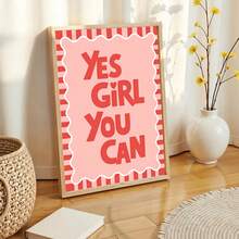 1pc Frameless Minimalist Motivational Poster "Yes Girl You Can" Quote Wall Art Canvas Print For Room Decor, Dorm Essentials, Birthday Gift And Party Decoration, Vintage Inspirational Bedroom Decor, Aesthetic Room Decor, Prints For Wall, College Dorm Room Essentials, Home Decoration, Empowering Gift Idea, Unique Wall Decor. - Poster - View 3