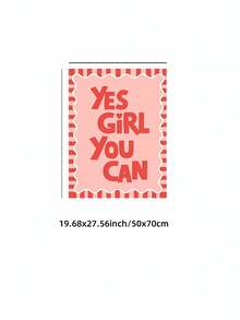 1pc Frameless Minimalist Motivational Poster "Yes Girl You Can" Quote Wall Art Canvas Print For Room Decor, Dorm Essentials, Birthday Gift And Party Decoration, Vintage Inspirational Bedroom Decor, Aesthetic Room Decor, Prints For Wall, College Dorm Room Essentials, Home Decoration, Empowering Gift Idea, Unique Wall Decor. - Poster - View 13