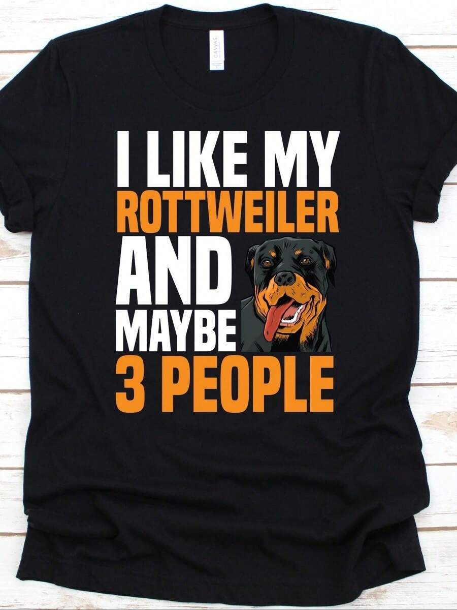 I Like My Rottweiler And Maybe 3 People Shirt Rottweiler Design Rottweiler Owner Rottweiler Metzgerhund German Breed Dog - 黑色 - 查看 1