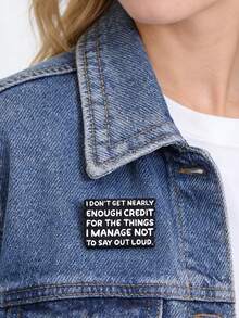 1枚“我没说出口的话，得到的认可远远不够”珐琅徽章，趣味语录胸针，珠宝礼物 - 彩色 - 查看 2