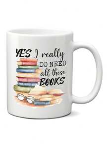 Book Lover Mug Yes I Really Do Need All These Books Novelty Coffee Mug For Woman, Mom, Dad, Sister, Friend Birthday Christmas Valentine Bookaholic Bookish Gift White Mug 11oz - White - View 7