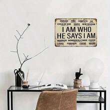 1 Pc 2D Flat, "I AM WHO HE SAYS I AM" Christian Metal Tin Sign With 20+ Bible Verses - Rustic Distressed Finish Wall Art For Home, Office, Bedroom - Inspirational Spiritual Decor & Perfect Gift For Men & Women, Inspirational Wall Decor, Versatile Room Accent, Durable Construction, Perfect For Room Decor - Retro Kitchen Decor, Pre-Drilled Holes, Random Hole Style - Metal Wall Art, Tin Signs, Vintage Metal Signs, Retro Wall Decor, Rustic Metal Art, Cool Metal Signs, Man Cave Decor, Garage Signs, Classic Metal Art, Unique Wall Art - Nhiều màu - Xem 3
