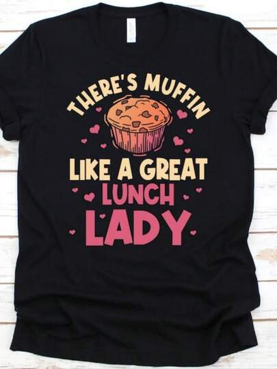 There'uffinLikeAGreatLunchLadyShirt,LunchLadyGift,FoodService,FoodServiceWorker,SchoolChef,LunchAideShirt,SchoolCook.