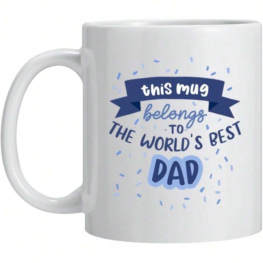 Dad Fathers Day Birthday Gifts Dad,World`S Best Dad Mug 11 OZ Coffee Cup Dad,Gifts Dad,Dad Mugs Gifts From Daughter Son,Funny Presents Dads - 11盎司1件 - 查看 1