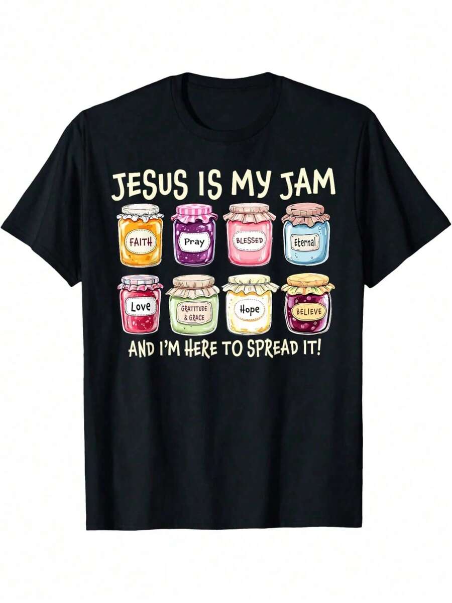 Jesus Is My Jam And Im Here To Spread Christian Bible Verse T-Shirt Unisex Graphic T Shirts - Black - View 1