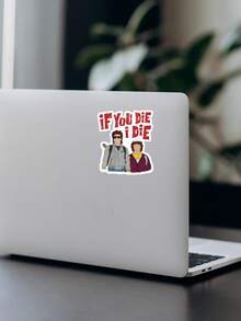 Steve & Dustin Sticker - "If You Die I Die" Iconic Quote Decal, Viral 80s Nostalgia Aesthetic Sticker For Kindle & Laptop, Best Friend Fan Gift - Multicolor - View 7