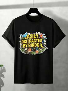 Easily Distracted by Birds T-Shirt, Quality Fabric, Street Hip Hop, Comfortable, Durable, Unique Graphic Print - Preto - Ver 2