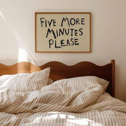 1 pezzo "Solo altri 5 minuti per favore" Opera d'arte su tela ispirazionale - Decorazione da parete minimalista per camera da letto, stampa per mattine pigre, accento per casa da sogno, senza cornice, adatto per sala da pranzo - Decorazione da parete per interni, "Solo altri 5 minuti per favore", cartellone d'arte moderna, Appendere alla parete