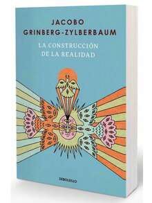Libro "La Construcción de la Realidad" (Jacobo Grinberg‑Zylberbaum, percepción y realidad, subjetividad del mundo entero, cambio de narrativas, cuentos de enseñanzas) - Libro único - Ver 3