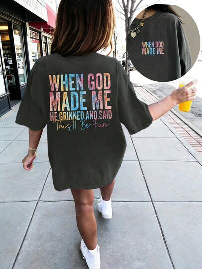 Tween Girl "When God Created Me, He Smiled And Said This Will Be Fun" Funny Slogan Printed T-Shirt, Soft And Comfortable Fabric, Suitable For Girls Outdoor Sports, Daily Wear, Street Style, Campus Style, Fashionable Casual Top For Spring And Summer