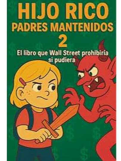 LIBRO HIJO RICO PADRES MANTENIDOS 2
