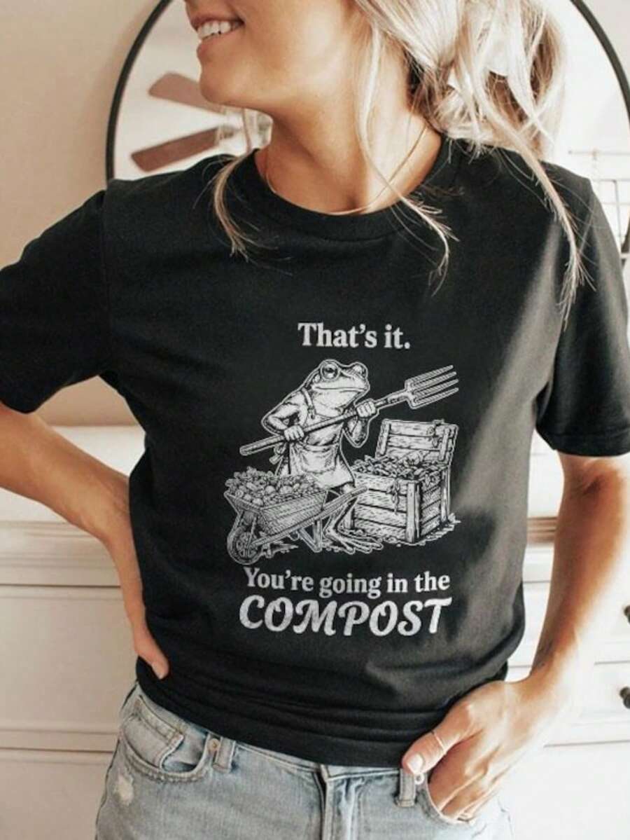 That's It You're Going In The Compost Frog Gardening Funny Shirt, Unisex Graphic T Shirts, Funny T-Shirt - 黑色 - 查看 1