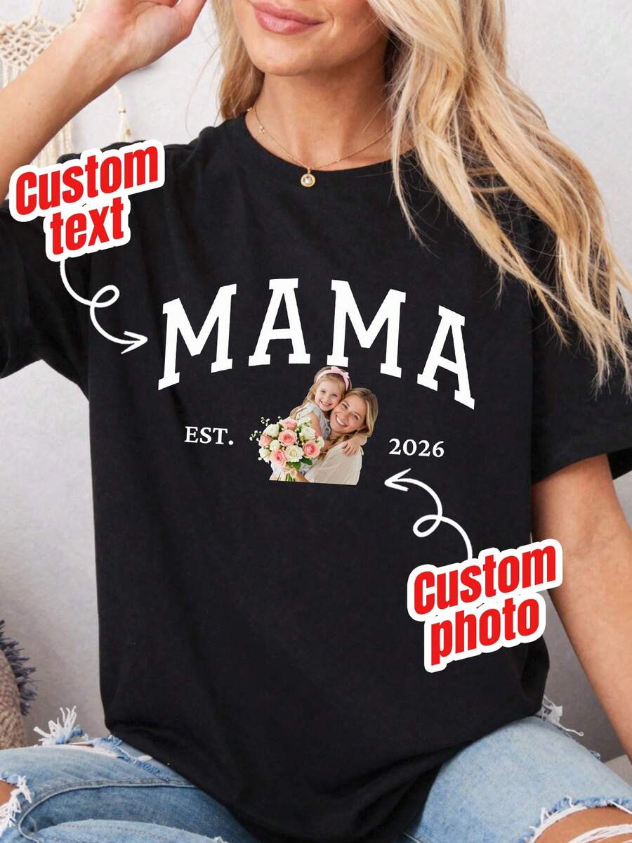 Personalized MAMA Photo T-Shirt, Thoughtful Gift For Mom, DIY Creative T-Shirt, Add Your Favorite Photo And Text - Black - View 1