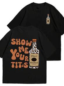 Double Sided Printing 180 Pure Cotton T Shirt Show Me Your Titos Leopard Print Bottle Design Summer Casual And Comfortable T Shirt  Manfinity Hombre Street Wear Manfinity Men Graphic T Shirt Camisetas De Hombre Fashionable Short Sleeved Comfortable And Multi Functional Summer T Shirt Top Street Wild And Fashionable Short Sleeved - 黑色 - 查看 3