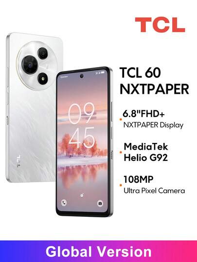  TCL 60 NXTPAPER 4G 全球版智能手机，6.8 英寸 FHD+ NXTPAPER 显示屏，1000 万像素后置摄像头，3200 万像素前置摄像头，联发科 Helio G92 处理器，5200mAh 电池，33W 快充，最高支持 E-Ink 模式