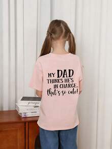 Áo thun in hình cho bé gái tuổi teen "Bố tớ nghĩ bố là người nắm quyền... Dễ thương quá!", thích hợp cho các hoạt động thể thao ngoài trời, mặc thường ngày, kiểu dáng thời trang mùa xuân/hè. - Hồng - Xem 3