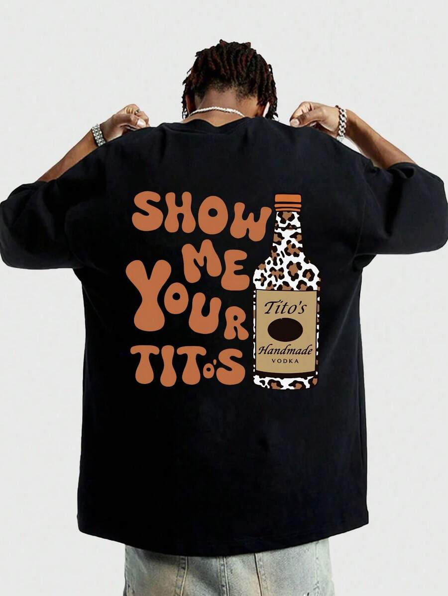 Double Sided Printing 180 Pure Cotton T Shirt Show Me Your Titos Leopard Print Bottle Design Summer Casual And Comfortable T Shirt  Manfinity Hombre Street Wear Manfinity Men Graphic T Shirt Camisetas De Hombre Fashionable Short Sleeved Comfortable And Multi Functional Summer T Shirt Top Street Wild And Fashionable Short Sleeved - 黑色 - 查看 1