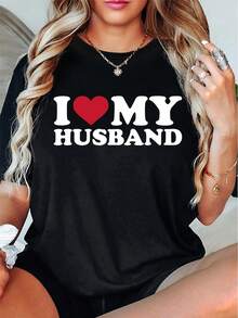 I LoVe MY HuSBaNaND Slogan Print Comfy T-Shirt, Round Neck Short Sleeve Sports Tee, Women's Activewear - Black - View 1