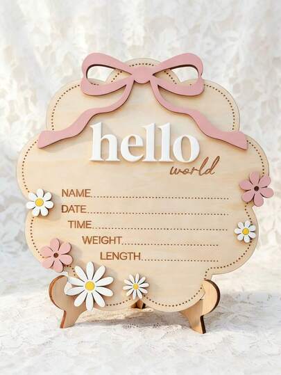 1个“你好，世界”木质公告牌，带粉色蝴蝶结，云朵造型花卉图案，可显示日期、时间、体重、身高，可用作婴儿房拍照道具